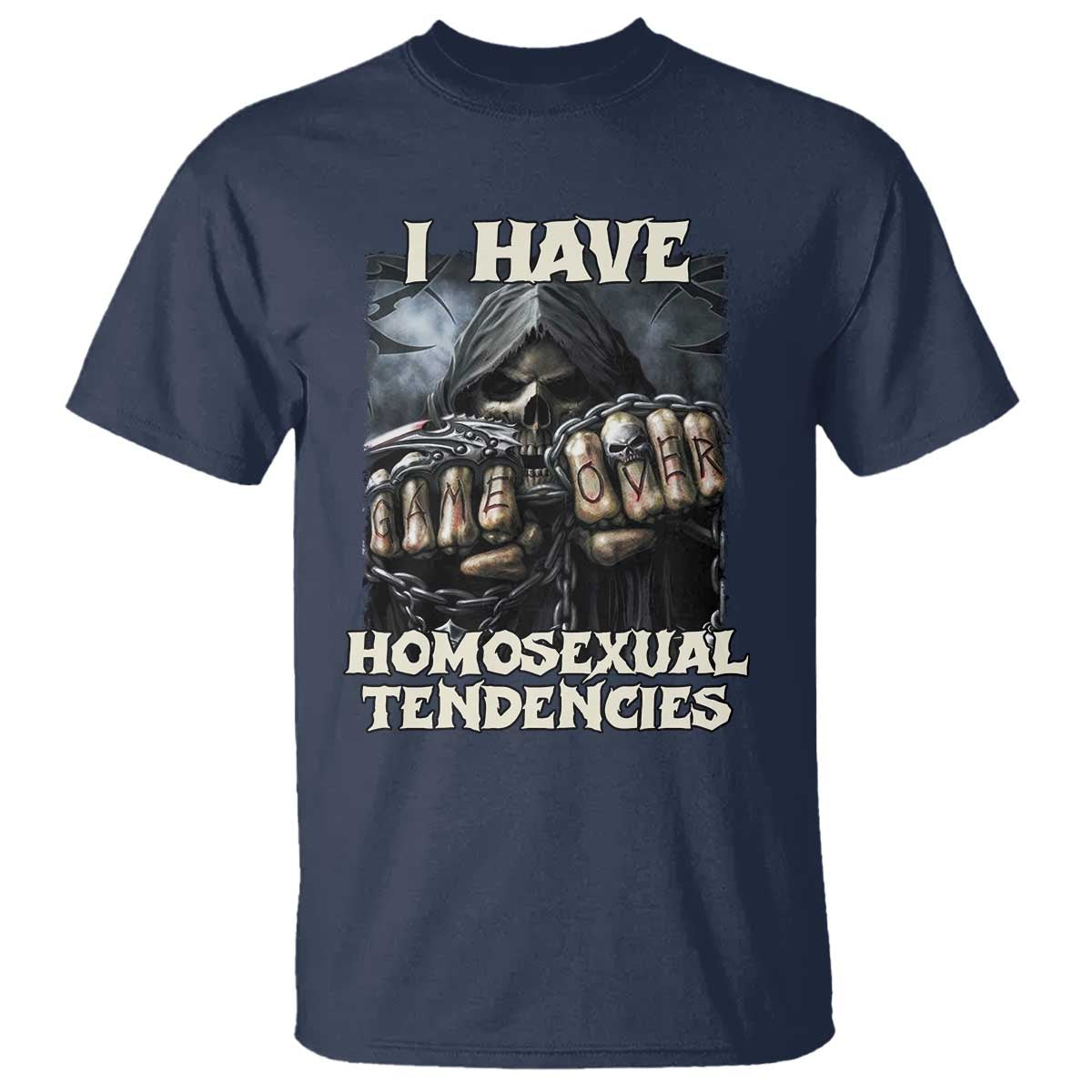 Skeleton Meme T Shirt I Have Homosexual Tendencies Funny Edgy Hard Cringe - Wonder Print Shop