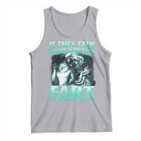 Funny Alpha Wolf Meme Tank Top If They Talk Behind Your Back Fart Humorous Cringe