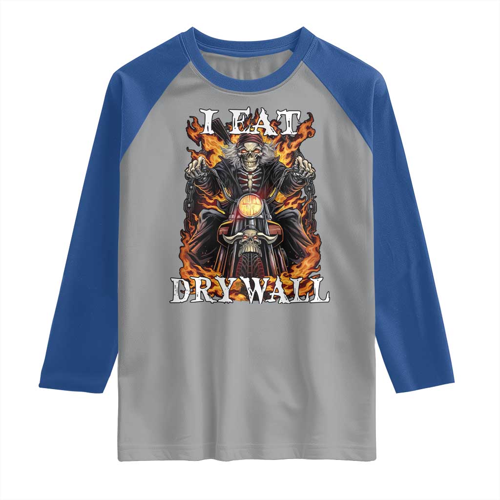 Funny Cringe Hard Skeleton Meme Raglan Shirt I Eat Drywall