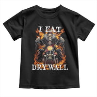 Funny Cringe Hard Skeleton Meme Toddler T Shirt I Eat Drywall