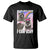 Funny Raccoon Meme T Shirt Idk How Much Longer I Can Slay - Wonder Print Shop