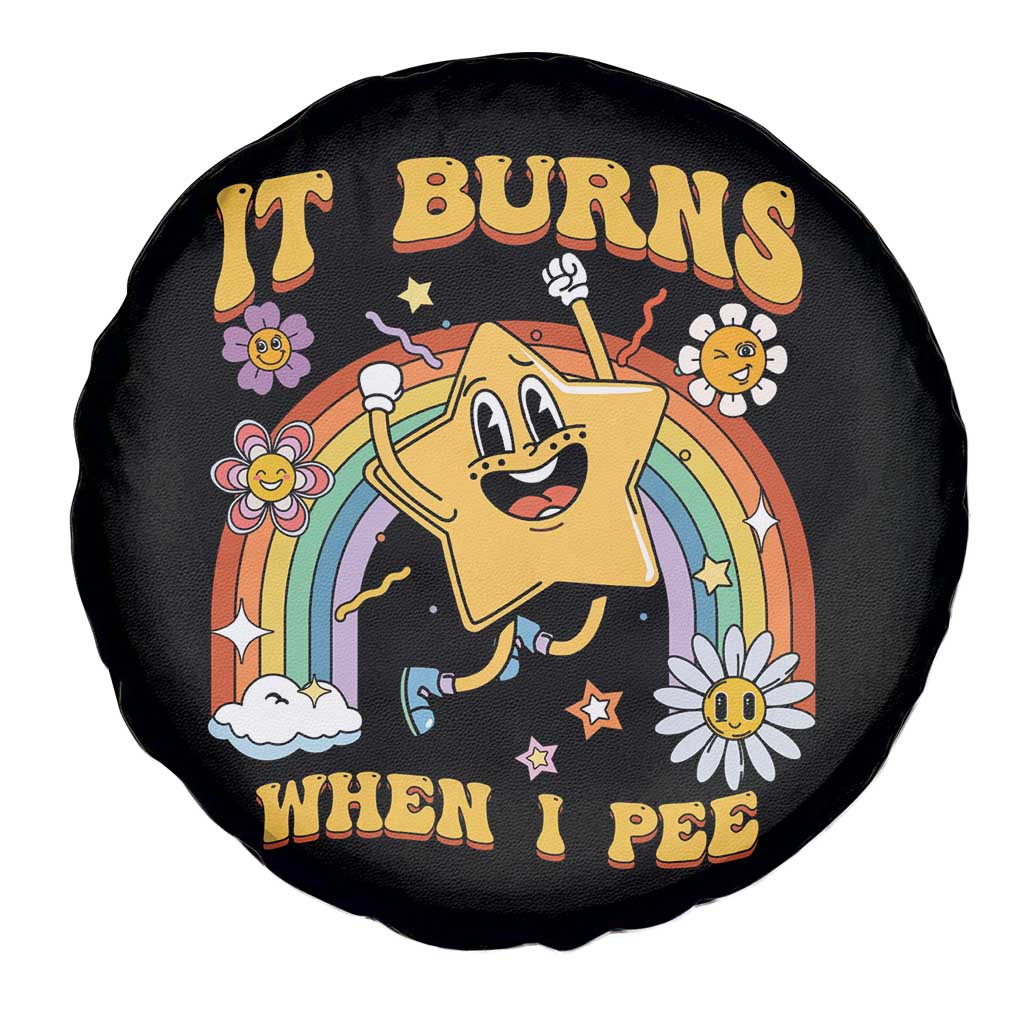 Funny Saying Spare Tire Cover It Burns When I Pee Sarcastic Ironic Meme Nostalgia