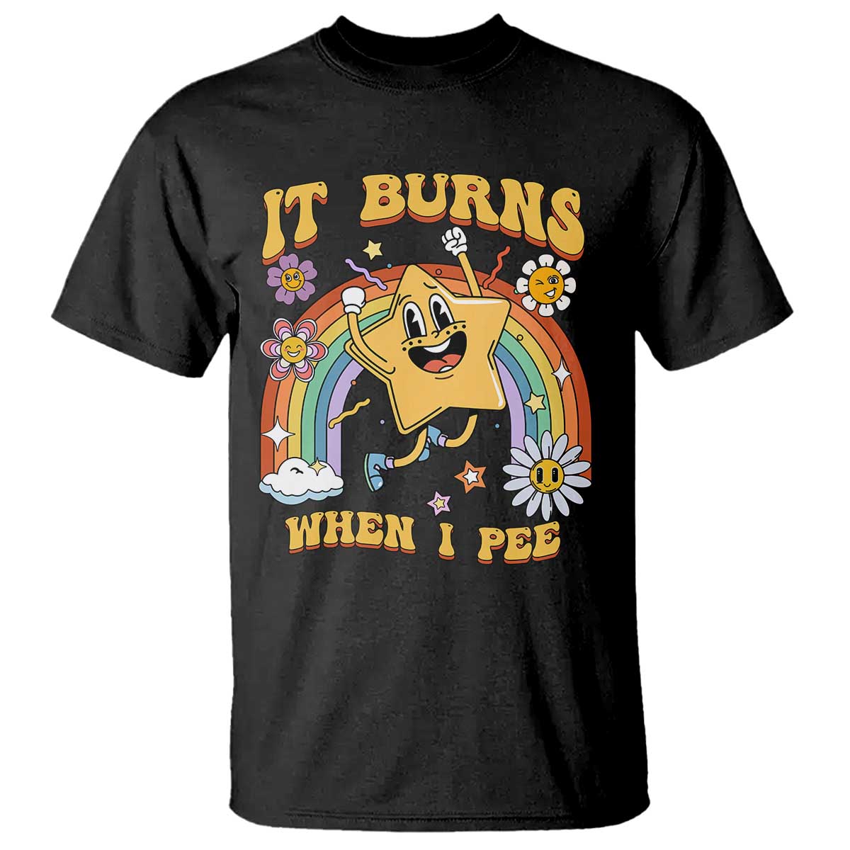 Funny Saying T Shirt It Burns When I Pee Sarcastic Ironic Meme Nostalgia - Wonder Print Shop
