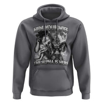 Funny Alpha Wolf Meme Hoodie Hide Your Wife The Alpha Is Here Humorous Cringe