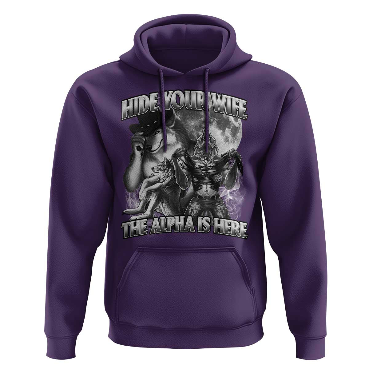 Funny Alpha Wolf Meme Hoodie Hide Your Wife The Alpha Is Here Humorous Cringe
