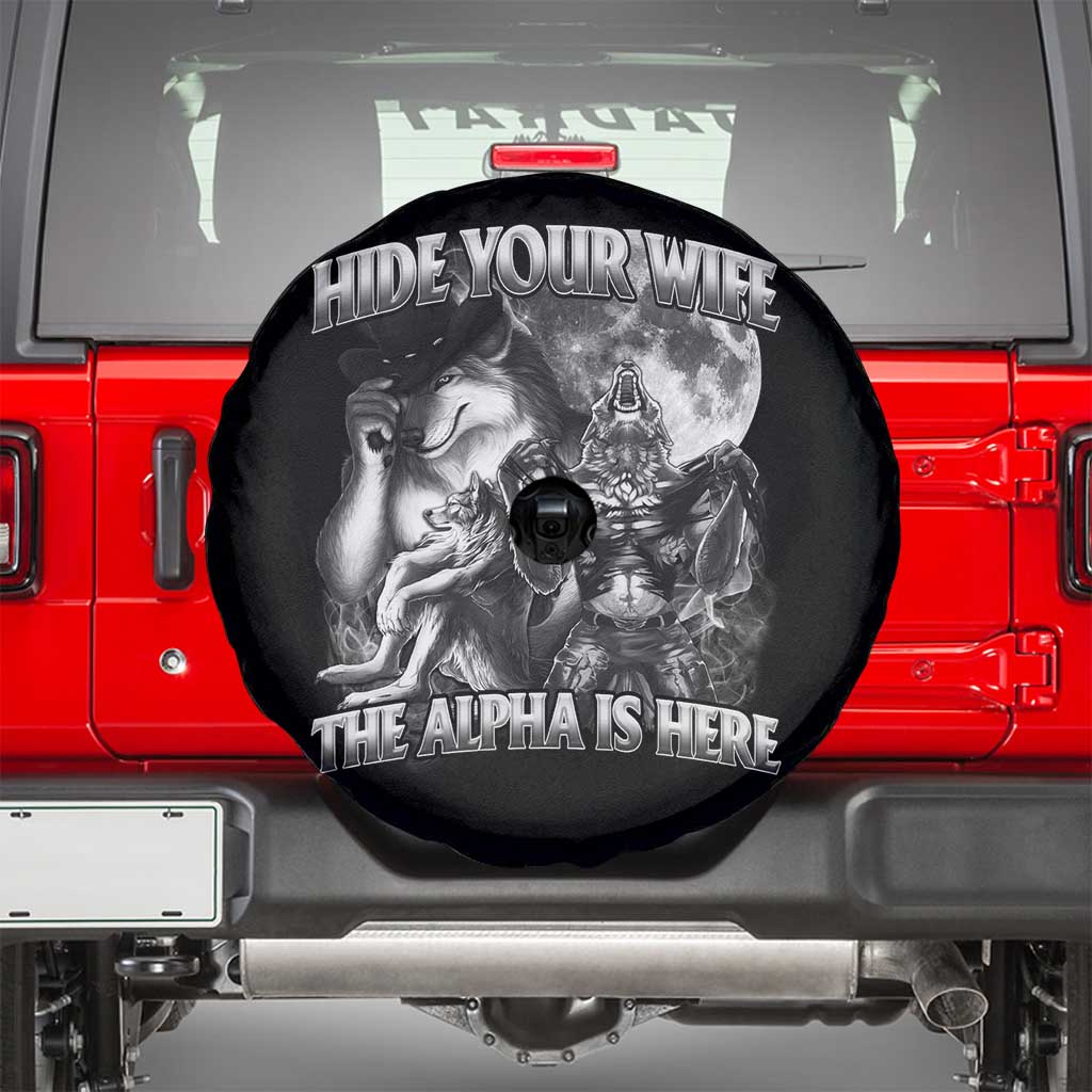 Funny Alpha Wolf Meme Spare Tire Cover Hide Your Wife The Alpha Is Here Humorous Cringe