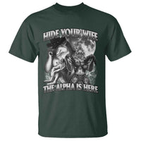 Funny Alpha Wolf Meme T Shirt Hide Your Wife The Alpha Is Here Humorous Cringe - Wonder Print Shop