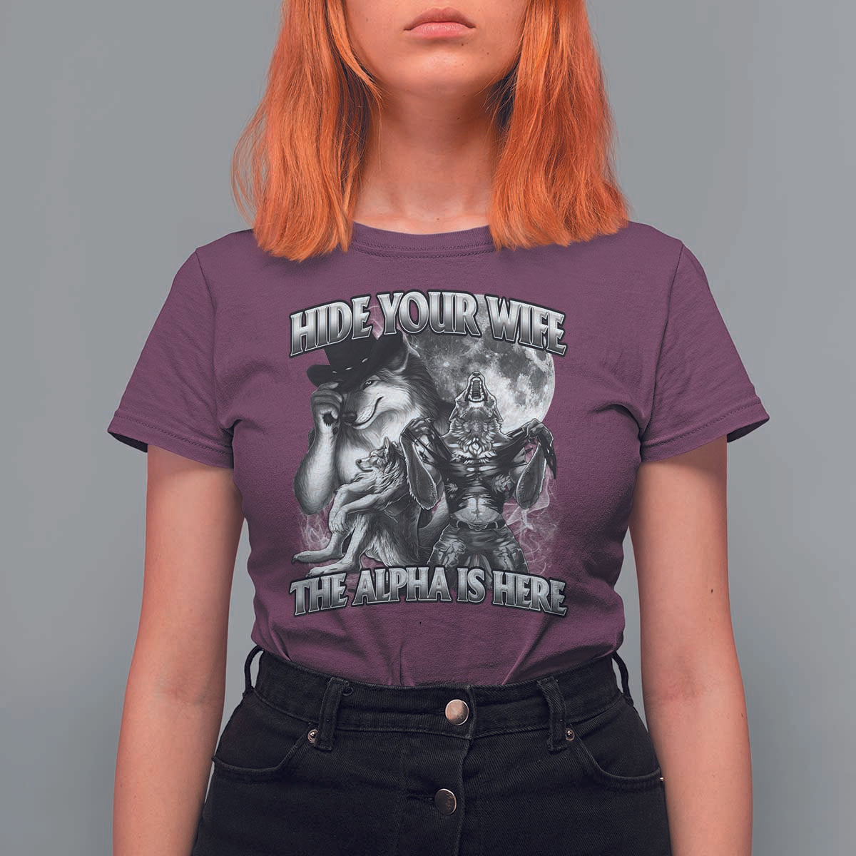 Funny Alpha Wolf Meme T Shirt For Women Hide Your Wife The Alpha Is Here Humorous Cringe - Wonder Print Shop