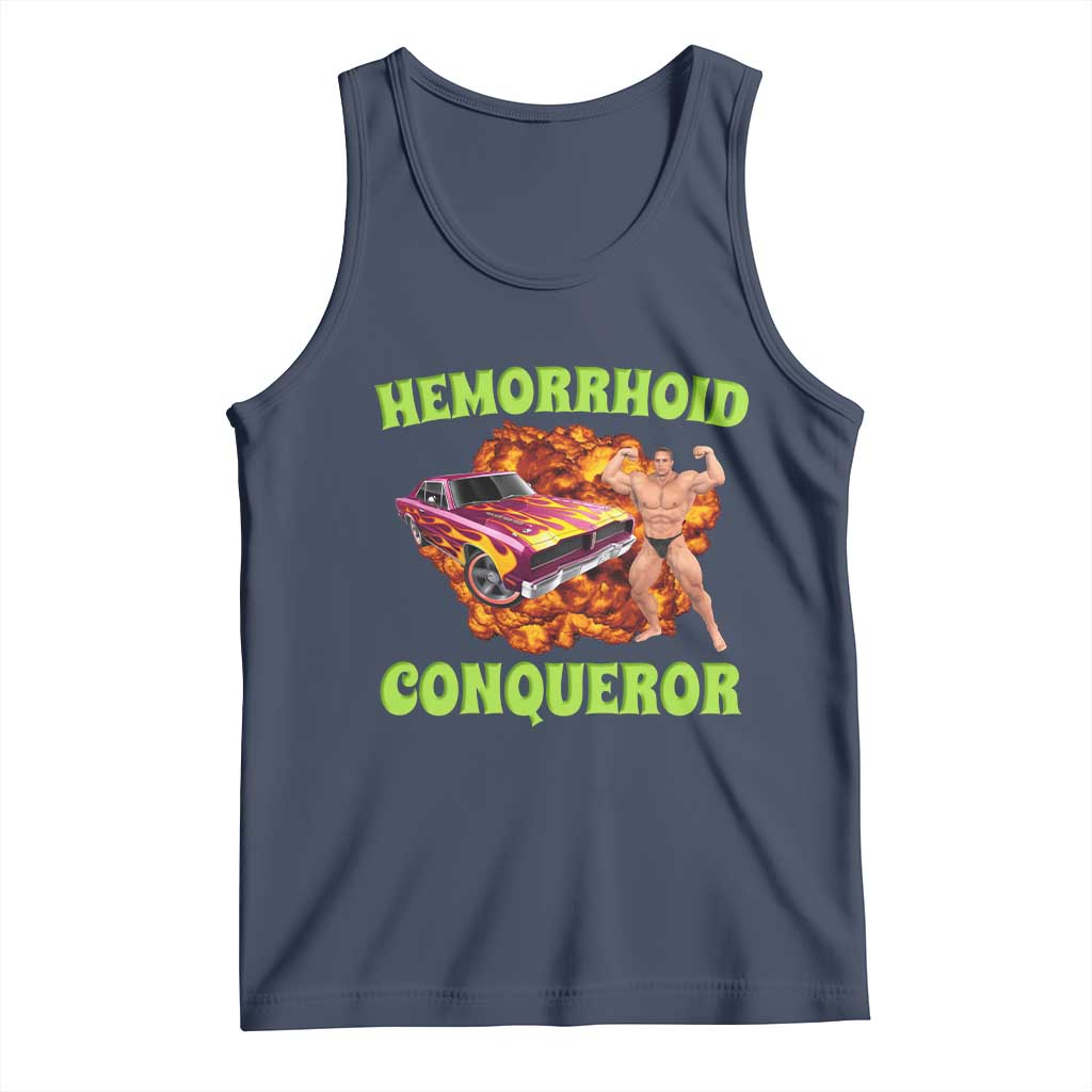 Hemorrhoid Conqueror Tank Top Funny Oddly Specific Dank Meme Absurd Muscle Car
