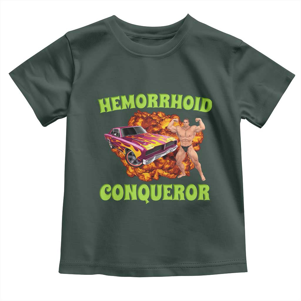 Hemorrhoid Conqueror Toddler T Shirt Funny Oddly Specific Dank Meme Absurd Muscle Car