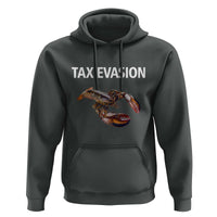 Funny Tax Evasion Lobster Hoodie Sarcasm Oddly Specific Meme