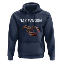 Funny Tax Evasion Lobster Hoodie Sarcasm Oddly Specific Meme