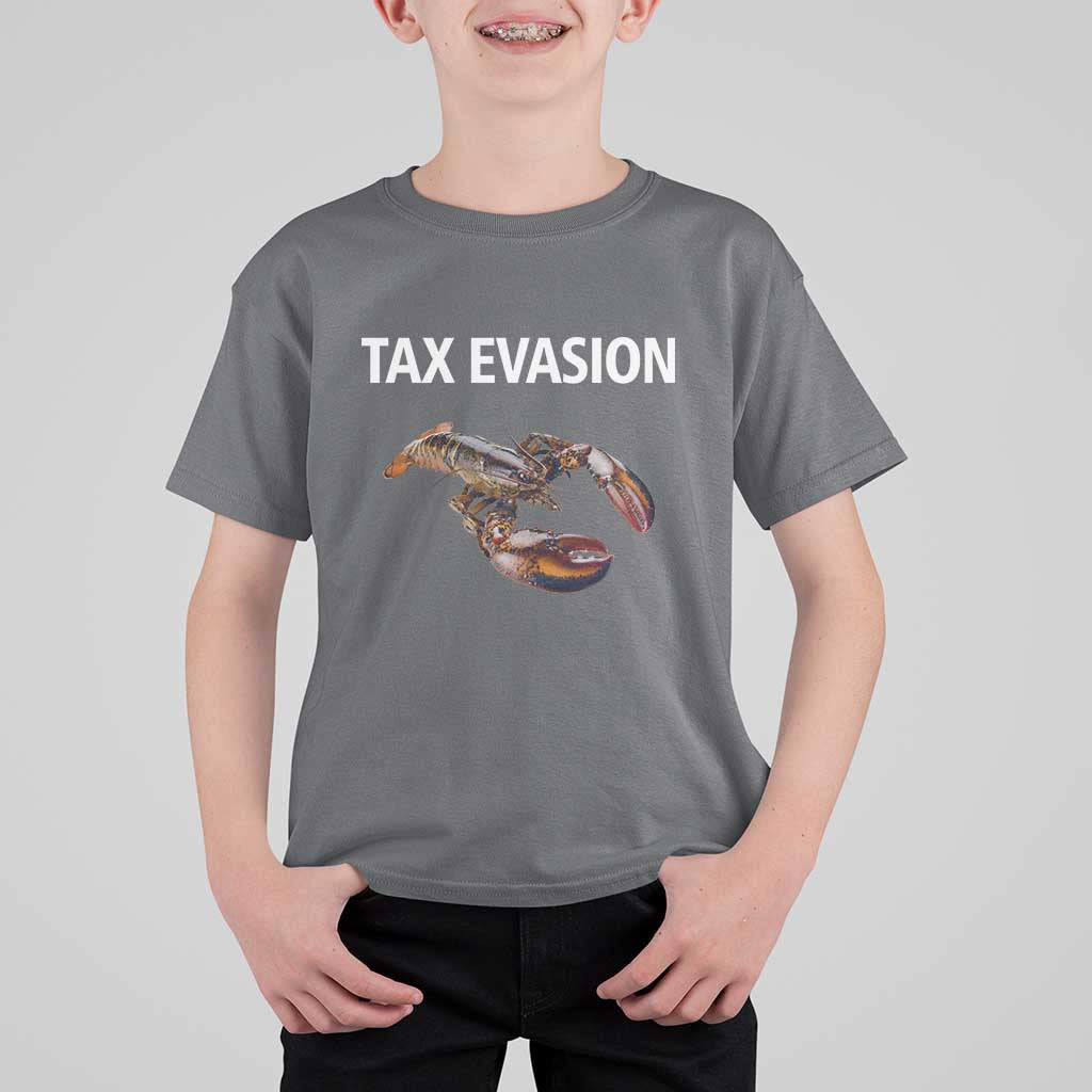 Funny Tax Evasion Lobster T Shirt For Kid Sarcasm Oddly Specific Meme - Wonder Print Shop