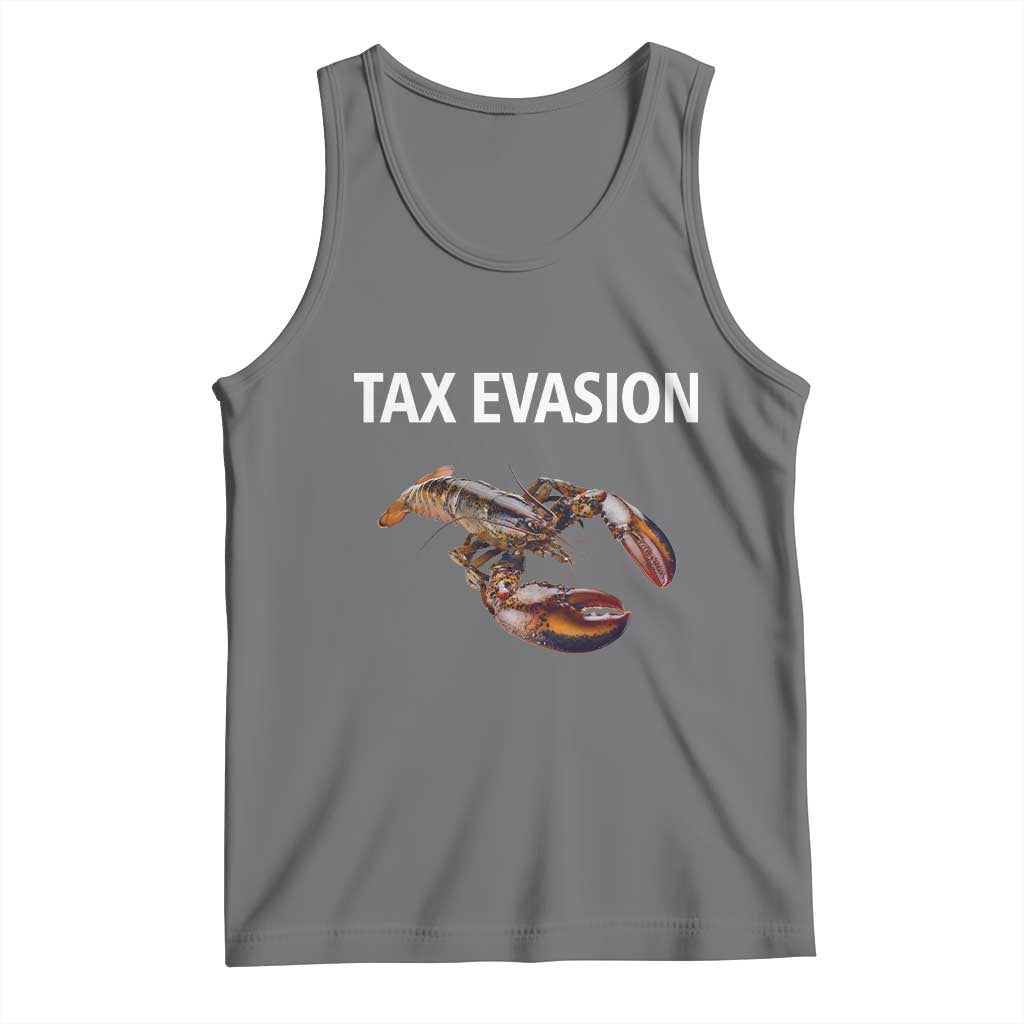 Funny Tax Evasion Lobster Tank Top Sarcasm Oddly Specific Meme