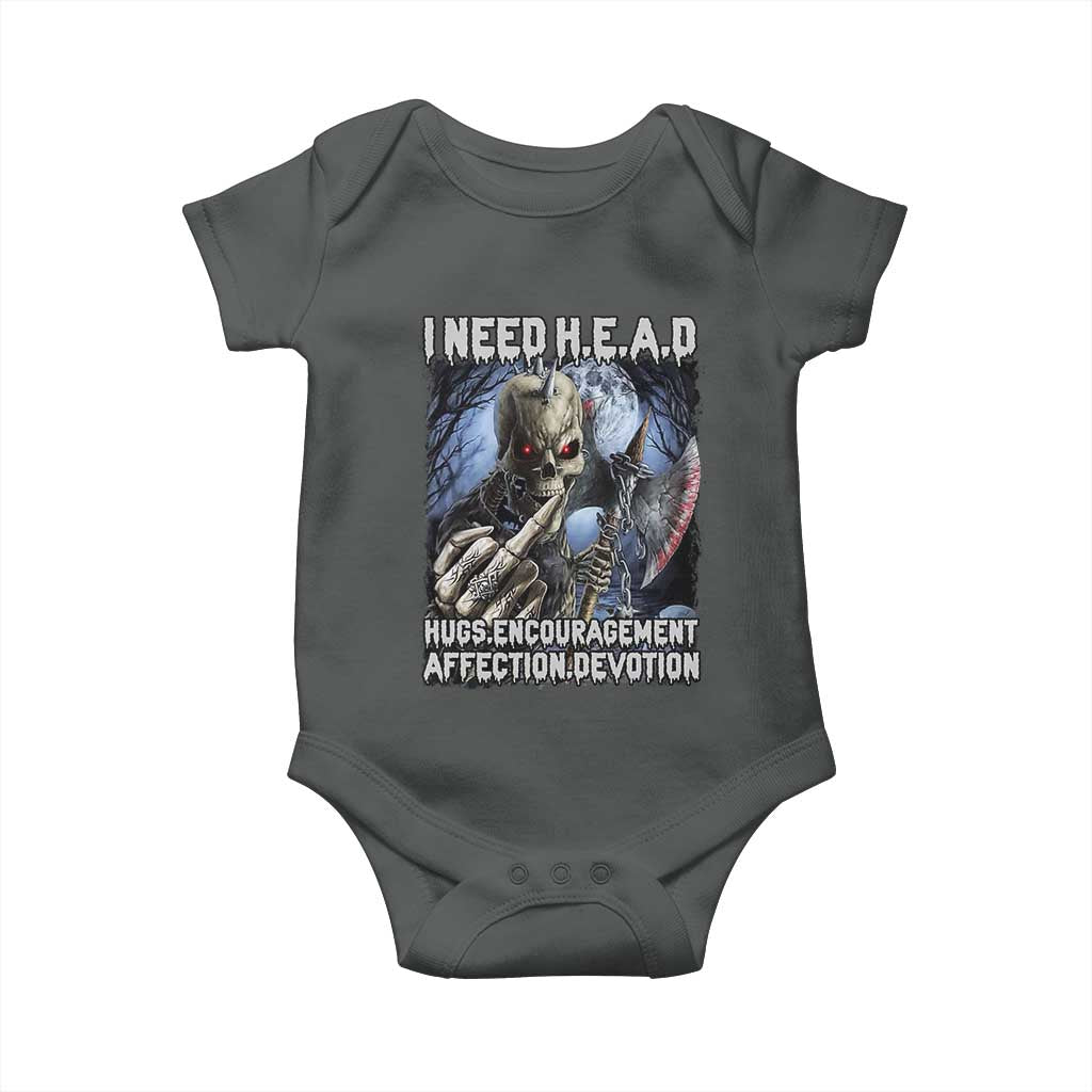 Funny Cringe Hard Skeleton Meme Baby Onesie I Need HEAD Hugs Encouragement Affection Devotion Middle Finger Edgy Hard Cringe