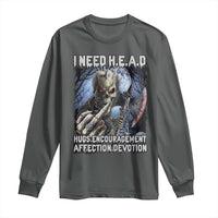 Funny Cringe Hard Skeleton Meme Long Sleeve Shirt I Need HEAD Hugs Encouragement Affection Devotion Middle Finger Edgy Hard Cringe