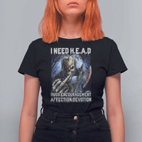 Funny Cringe Hard Skeleton Meme T Shirt For Women I Need HEAD Hugs Encouragement Affection Devotion Middle Finger Edgy Hard Cringe - Wonder Print Shop
