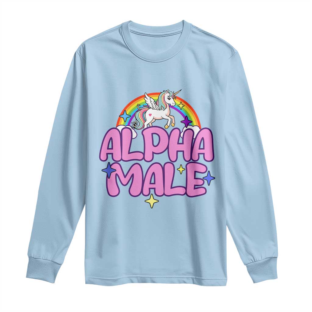 Funny Sarcastic Alpha Male Long Sleeve Shirt Unicorn Sarcastic Ironic Weird Y2K Humor