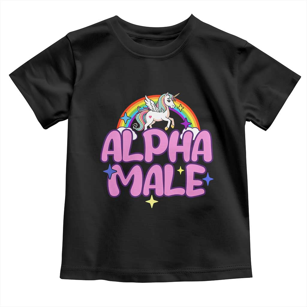 Funny Sarcastic Alpha Male Toddler T Shirt Unicorn Sarcastic Ironic Weird Y2K Humor