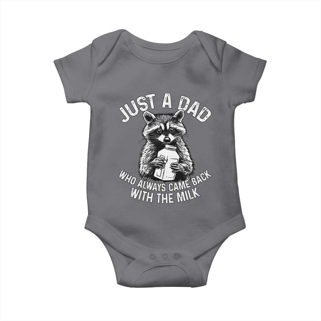 Funny Raccoon Dad Meme Baby Onesie Just A Dad Who Always Came Back With The Milk Father Birthday Father's Day