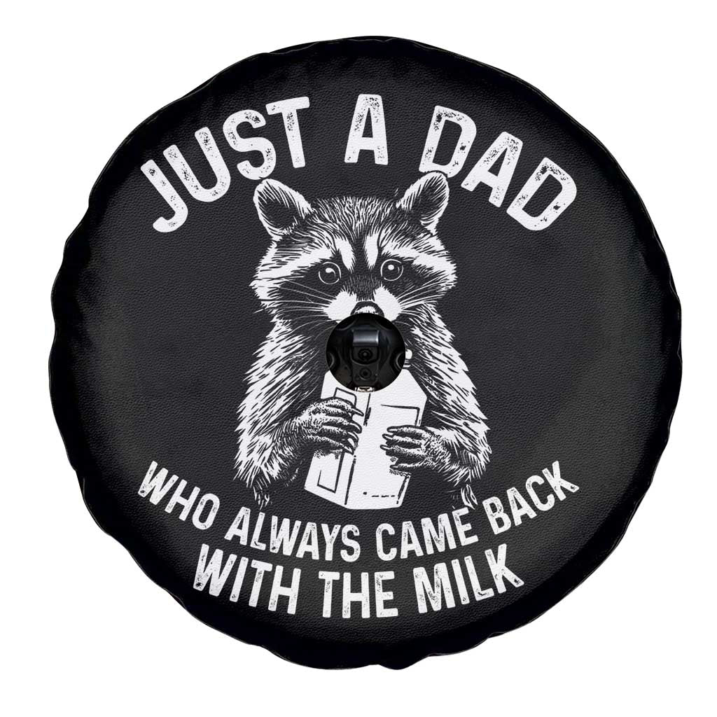 Funny Raccoon Dad Meme Spare Tire Cover Just A Dad Who Always Came Back With The Milk Father Birthday Father's Day