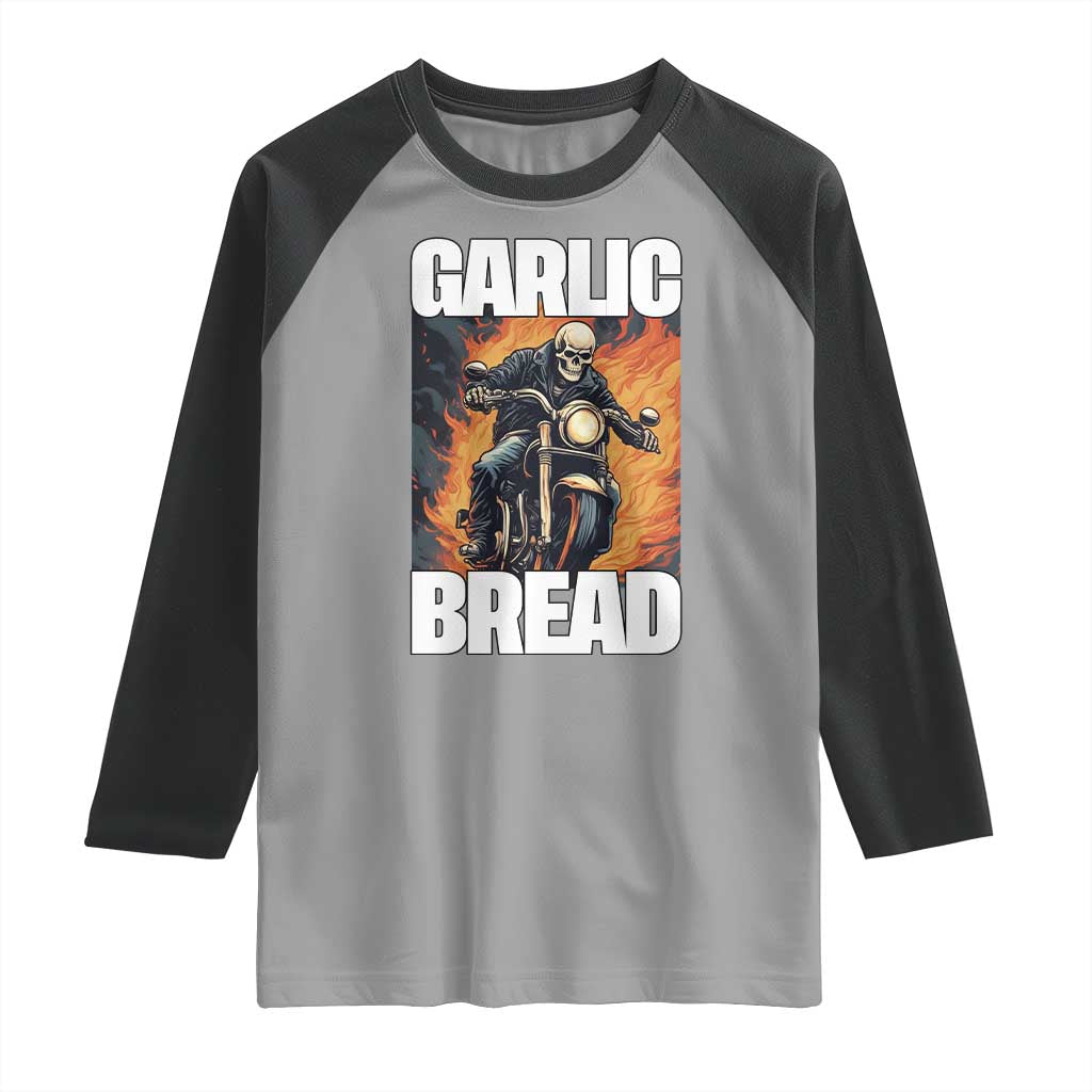 Skeleton Meme Raglan Shirt Garlic Bread Flaming Biker On Fire Funny Edgy Hard Cringe
