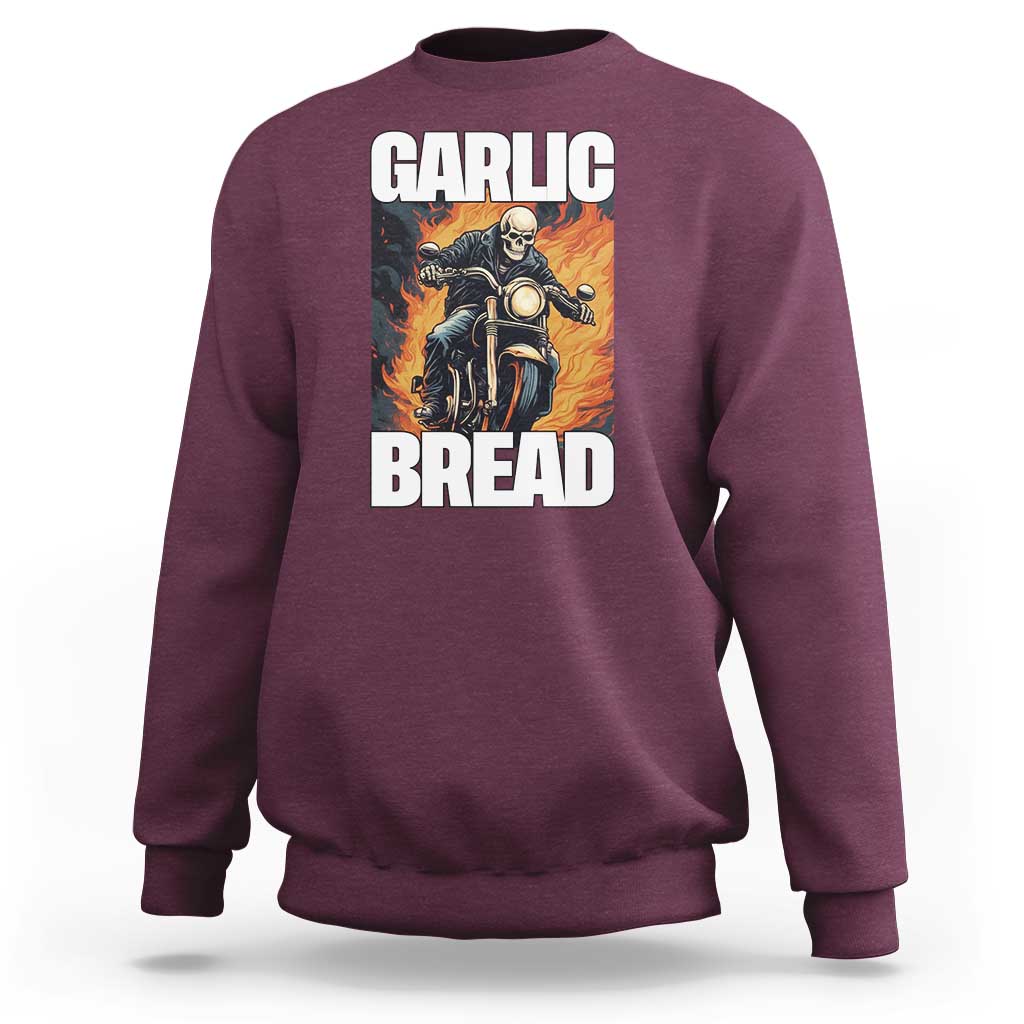 Skeleton Meme Sweatshirt Garlic Bread Flaming Biker On Fire Funny Edgy Hard Cringe