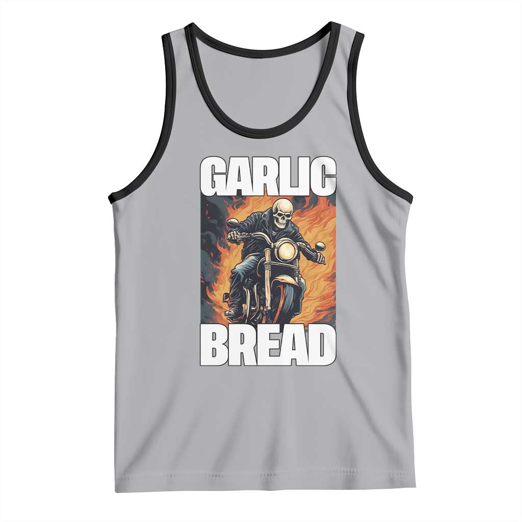 Skeleton Meme Tank Top Garlic Bread Flaming Biker On Fire Funny Edgy Hard Cringe