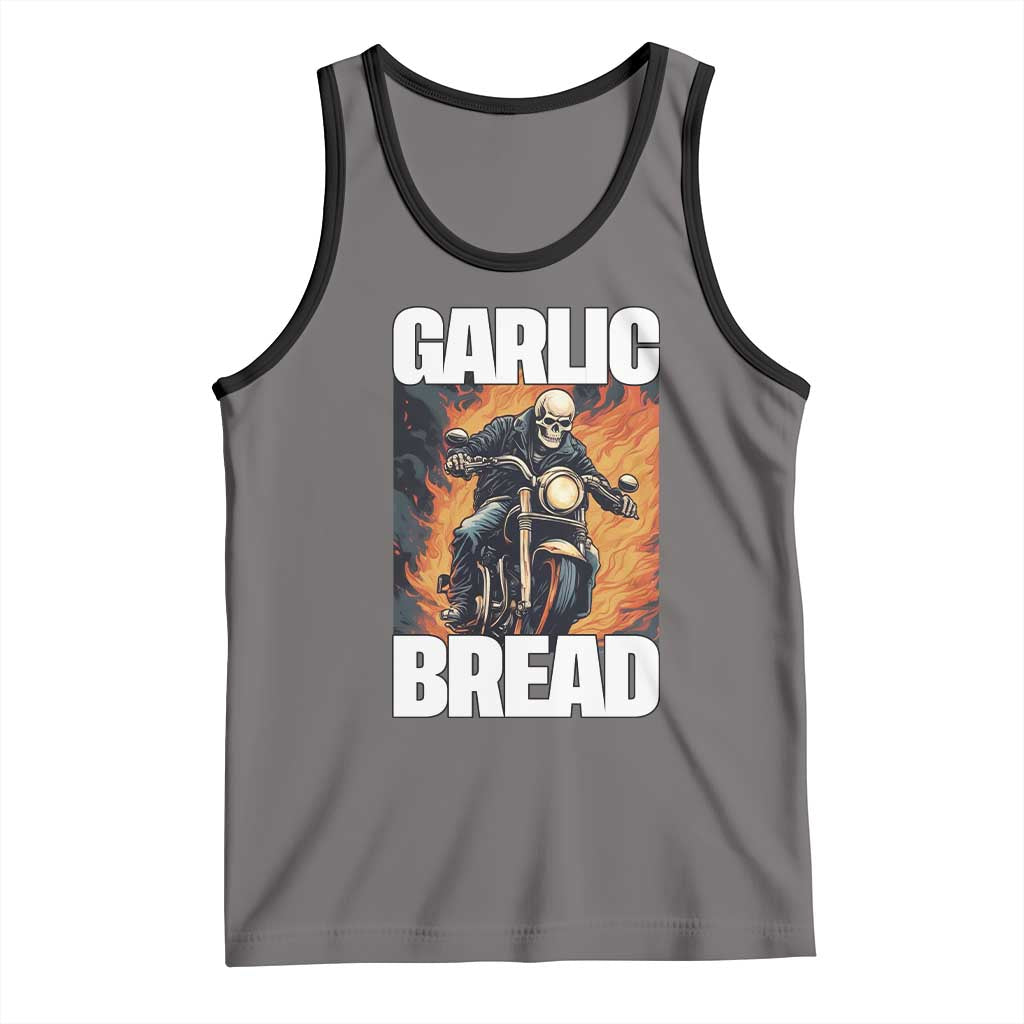 Skeleton Meme Tank Top Garlic Bread Flaming Biker On Fire Funny Edgy Hard Cringe