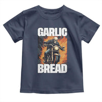 Skeleton Meme Toddler T Shirt Garlic Bread Flaming Biker On Fire Funny Edgy Hard Cringe