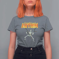 Autism Skeleton T Shirt For Women Funny Oddly Specific Dank Meme - Wonder Print Shop
