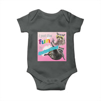 Funny Raccoon Meme Baby Onesie I Put The Fun In Dysfunctional