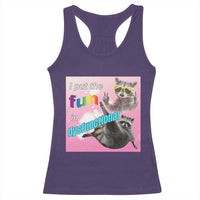 Funny Raccoon Meme Racerback Tank Top I Put The Fun In Dysfunctional