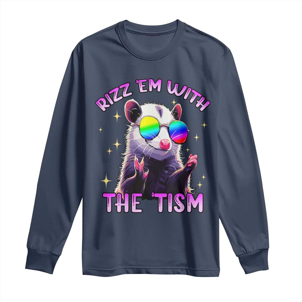 Funny Autism Opossum Long Sleeve Shirt Rizz Em With The Tism Meme Autistic
