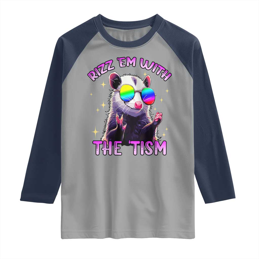 Funny Autism Opossum Raglan Shirt Rizz Em With The Tism Meme Autistic