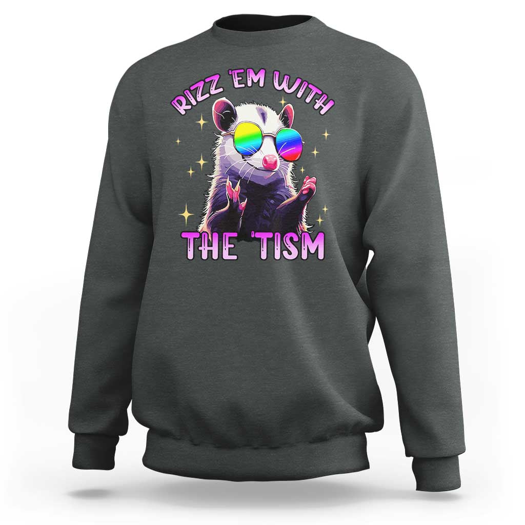 Funny Autism Opossum Sweatshirt Rizz Em With The Tism Meme Autistic