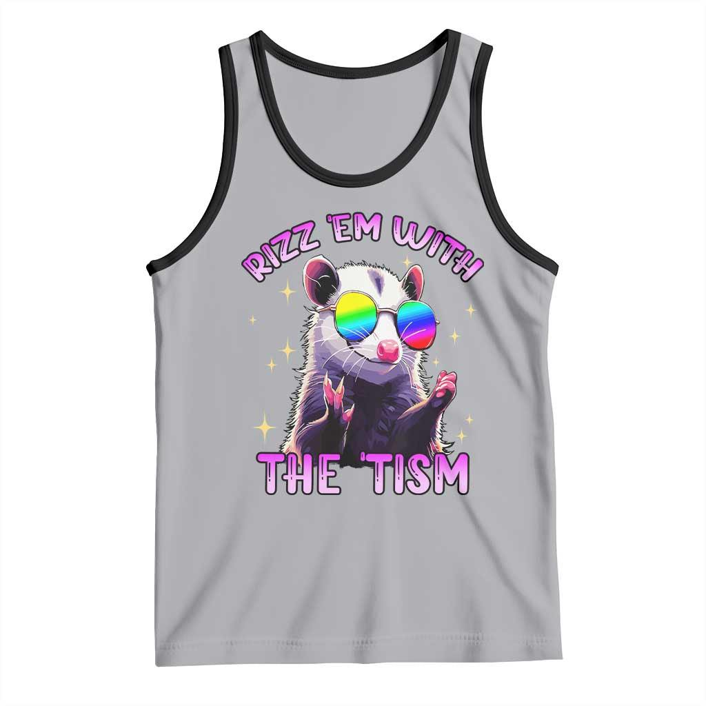 Funny Autism Opossum Tank Top Rizz Em With The Tism Meme Autistic