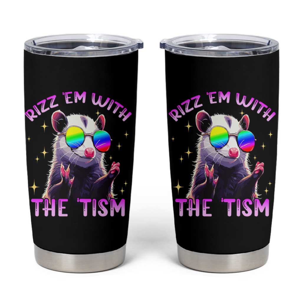 Funny Autism Opossum Tumbler Cup Rizz Em With The Tism Meme Autistic