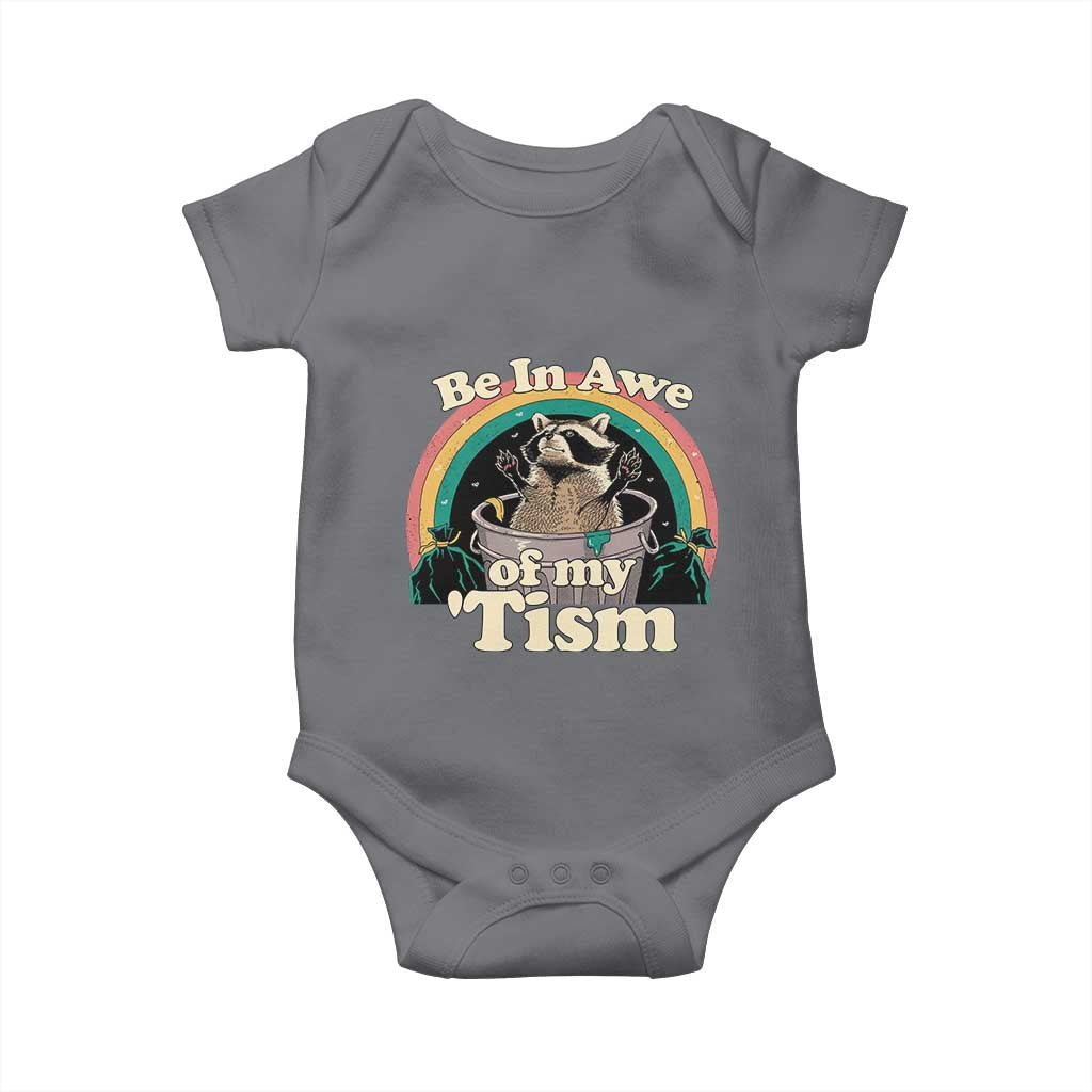 Autism Funny Raccoon Baby Onesie Be In Awe Of My 'Tism Meme Autistic