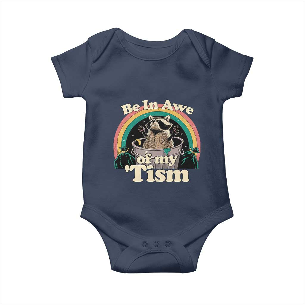 Autism Funny Raccoon Baby Onesie Be In Awe Of My 'Tism Meme Autistic