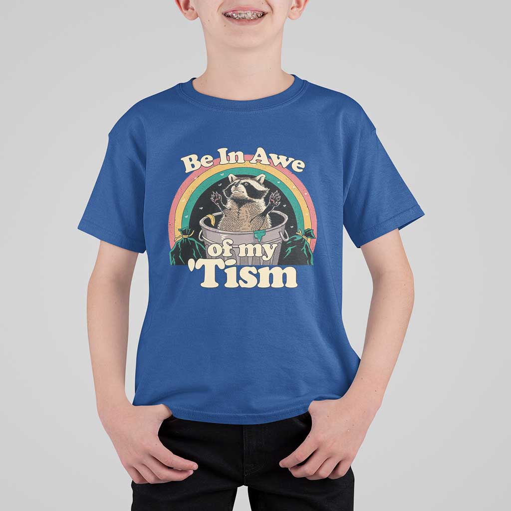 Autism Funny Raccoon T Shirt For Kid Be In Awe Of My 'Tism Meme Autistic