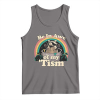 Funny Autism Raccoon Tank Top Be In Awe Of My 'Tism Meme Autistic