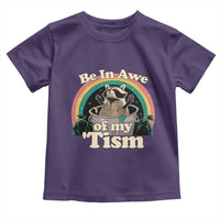 Autism Funny Raccoon Toddler T Shirt Be In Awe Of My 'Tism Meme Autistic
