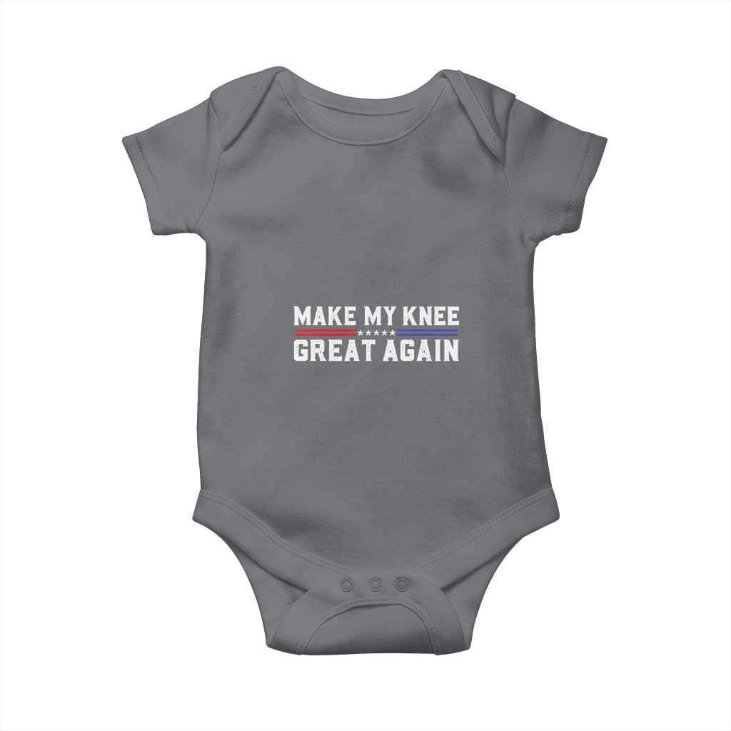 Funny Broken Knee Surgery Baby Onesie Make My Knee Great Again Recovery