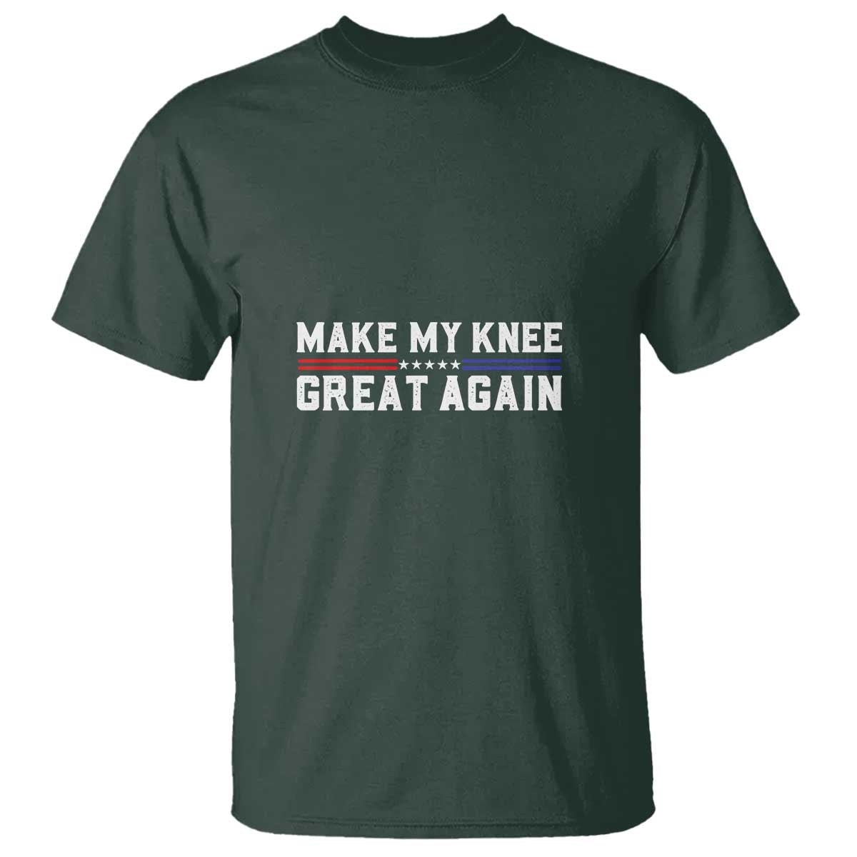 Funny Broken Knee Surgery T Shirt Make My Knee Great Again Recovery