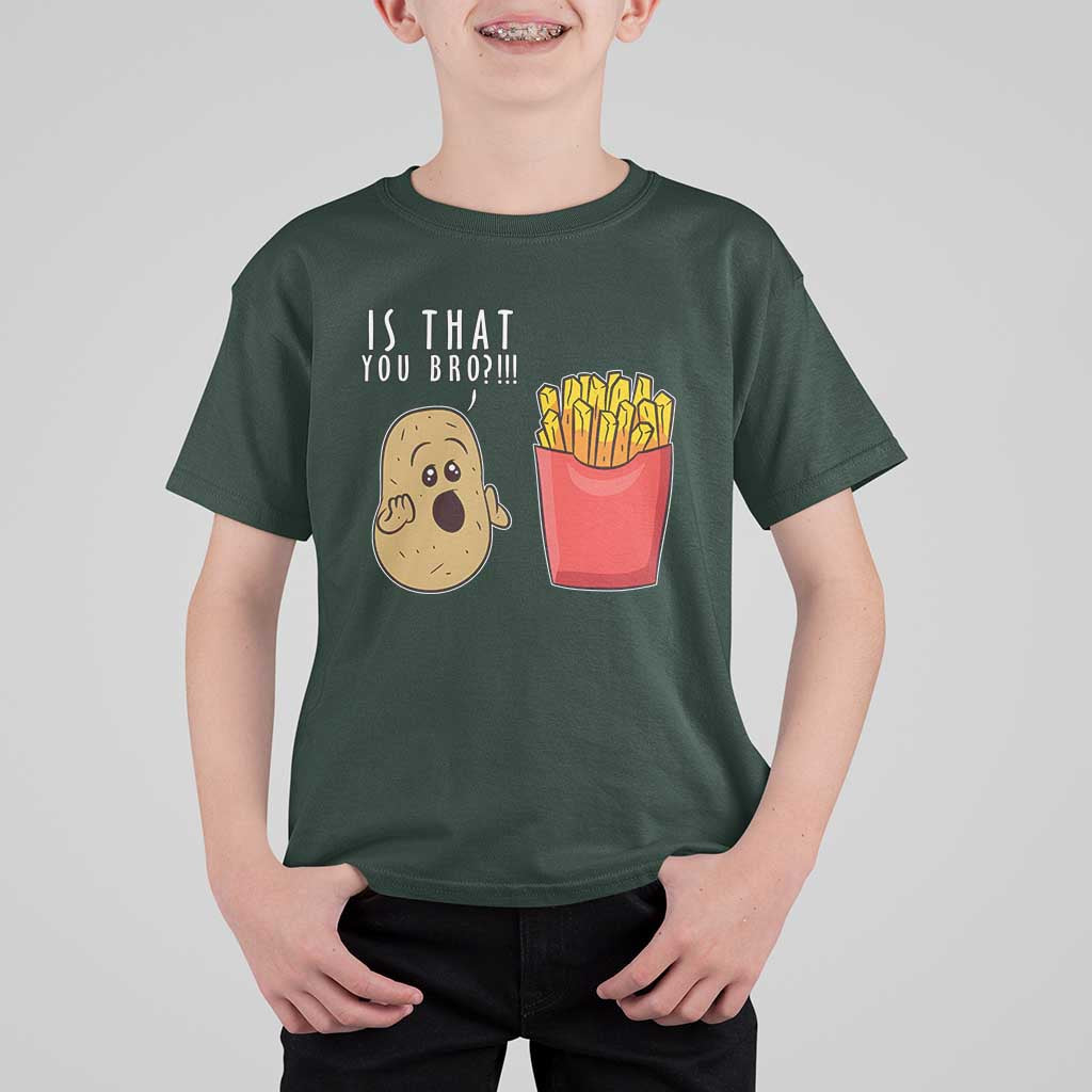 Funny French Fries T Shirt For Kid Potato Is That You Bro Meme Fast Food Fry Lover - Wonder Print Shop