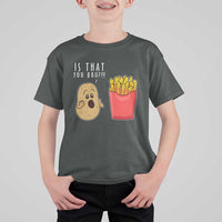 Funny French Fries T Shirt For Kid Potato Is That You Bro Meme Fast Food Fry Lover - Wonder Print Shop