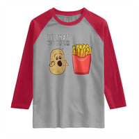 Funny French Fries Raglan Shirt Potato Is That You Bro Meme Fast Food Fry Lover