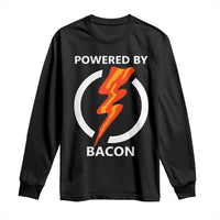 Funny Bacon Lover Long Sleeve Shirt Powered By Bacon Cured Pork Master