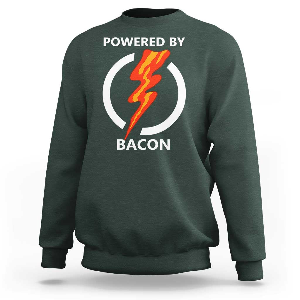 Funny Bacon Lover Sweatshirt Powered By Bacon Cured Pork Master
